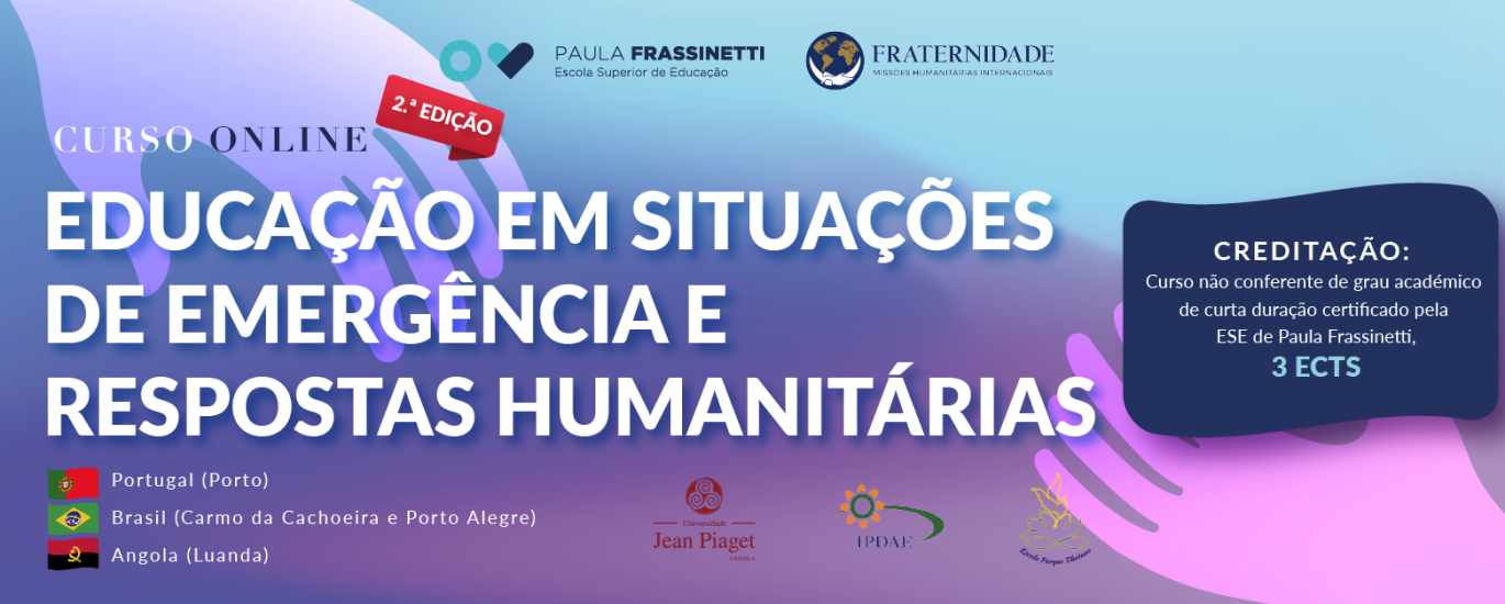 Curso de Educação em Situações de Emergências e Respostas Humanitárias - 2ª Edição