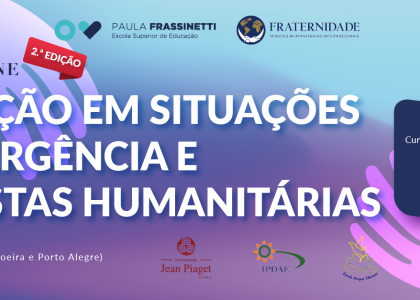 Curso de Educação em Situações de Emergências e Respostas Humanitárias - 2ª Edição